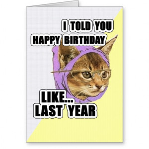 Hipster Kitty Deep Quote Happy Birthday Cards