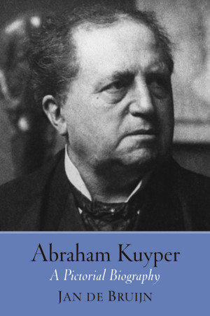 Abraham Kuyper Pictures