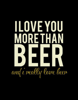 Beer: Beer Drinking Quotes Whiskey, Quotes Beer, Bier Quotes, I Love ...