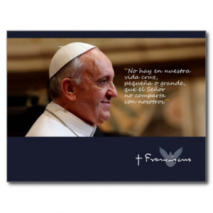 Pope Francis Quote Papa Francisco Palabras Postcard