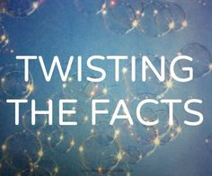 Twisting the facts because you can no longer manipulate him. Calling ...