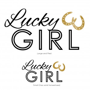 Lucky Girl Quotes