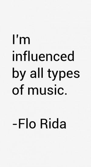 Flo Rida Quotes & Sayings