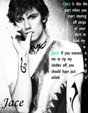 Displaying (17) Gallery Images For Jace Wayland Quotes...