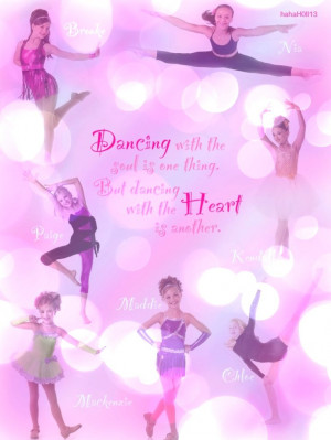 Dance Moms edit with dance quote by hahaH0ll13. Paige Hyland, Brooke ...