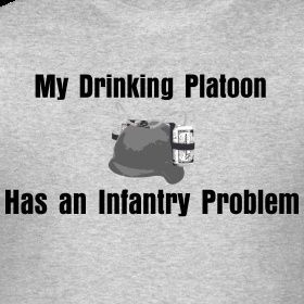 Funny Army/Marine Infantry Shirt from