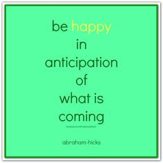 Anticipation Quotes
