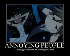 Annoying People: ANNOY ME!