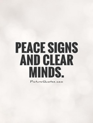Peace Quotes Mind Quotes