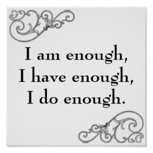 sold 1 print of my inspirational I Am Enough Affirmation Poster