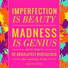 Marilyn Monroe quote More