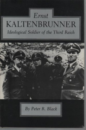 Ernst Kaltenbrunner Quotes