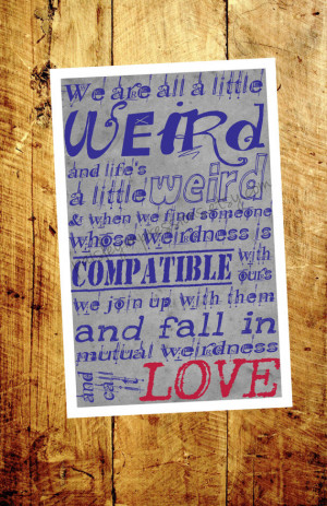 Dr. Seuss Love Quote wall art - mutual weirdness dr seuss love saying ...