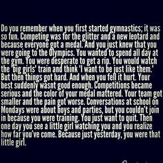 Gymnastics quotes make me cry a little. Just thinking that my ...