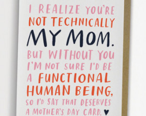 Not Technically Mom Mother's Da y Card, Stepmom Card, Godmother Card ...