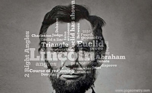 Geometry Quote, Word Cloud: Abraham Lincoln.