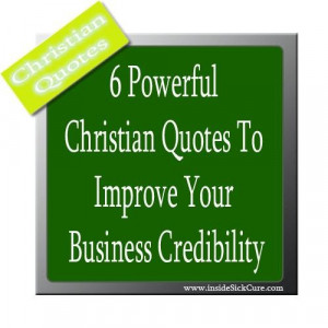powerful christian quotes to improve your business credibility