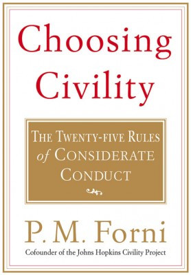 Book Summary: “Choosing Civility: The Twenty-Five Rules of ...