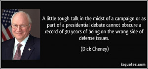 little tough talk in the midst of a campaign or as part of a ...