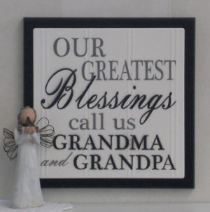 Our Greatest Blessings Call Us Grandma and Grandpa - Wooden Plaque ...