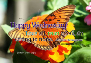 Love All – Happy Wednesday Good Morning Picture Quotes