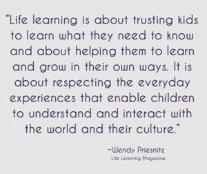 Wendy Priesnitz - quote about trusting kids