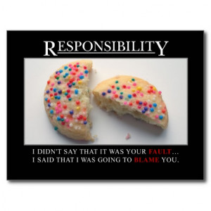 its_time_for_you_to_start_taking_responsibility_postcard ...