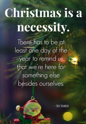 SUCH a good quote about Christmas! There are a bunch more here: http ...