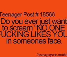 funny, quote, relatable, scream, teenager post, teens, text