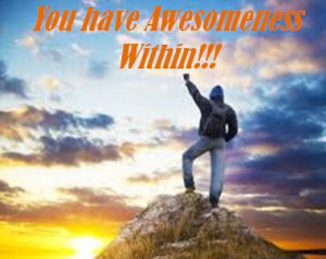 Your Awesome & deserve more