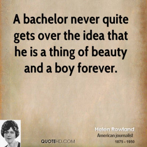 Bachelor Quotes