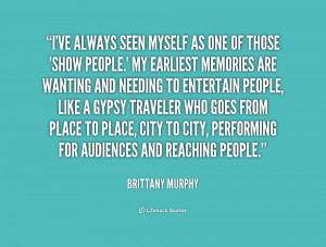 Quotes From Brittany Murphy