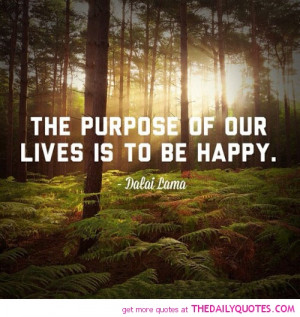 purpose-of-life-be-happy-dalai-lama-quotes-sayings-pictures.jpg