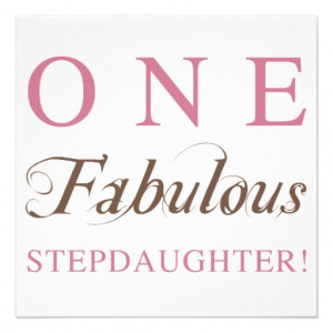One Fabulous Stepdaughter Gifts Custom Invitations from Zazzle.com