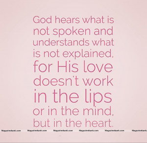 God Hears What Is Not Spoken And Understands
