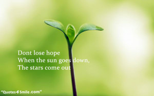 Dont Lose Hope Motivational Quotes