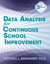 Data Analysis for Continuous School Improvement (3rd Edition)