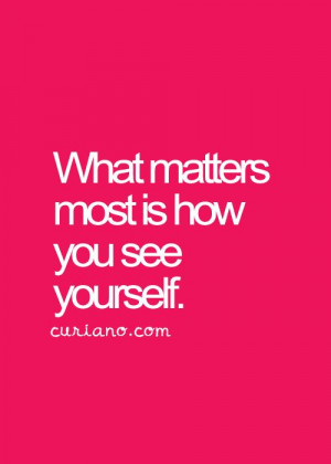 How you see yourself #quotes