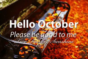 , girl, good, hello, hello october, leaves, love, me, month, october ...