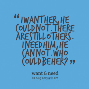 Quotes About: need