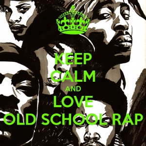Love Rap And love old school rap