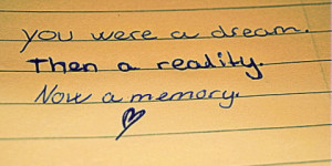 ... broken, dream, love, love quotes, lyrics, memory, quote, reality, te