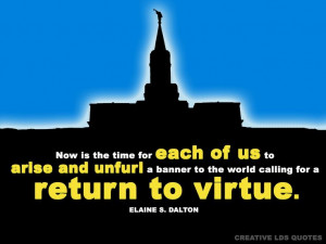 Return to Virtue | Creative LDS Quotes Find more LDS inspiration at ...