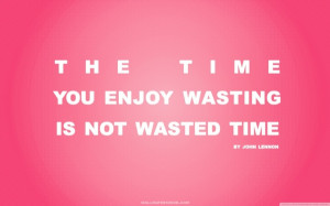 pink text quotes retro typography textures time enjoy Knowledge Quotes ...