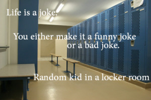 kid in a locker room motivational inspirational love life quotes ...