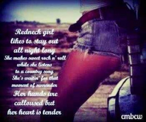 Redneck girl :)