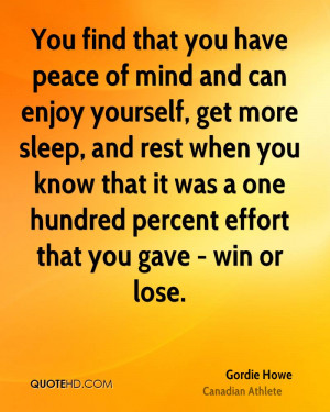You find that you have peace of mind and can enjoy yourself, get more ...