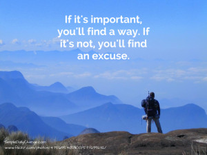 If It’s Important, You’ll Find A Way