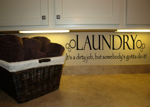 Laundry Dirty Job Wall Decal