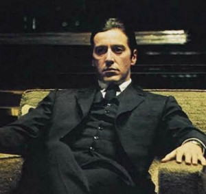 Michael Corleone: “Just when I thought I was out, they pull me back ...